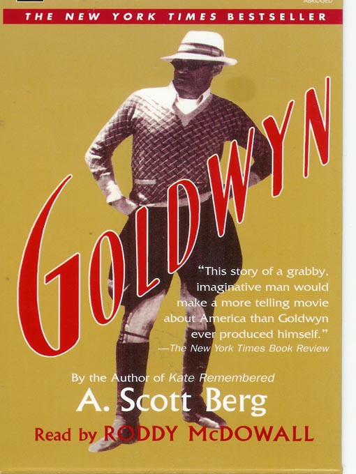 Title details for Goldwyn by A. Scott Berg - Available
